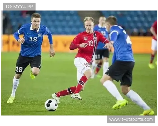挪威4-1爱沙尼亚小组头名出线，世界杯征程再启